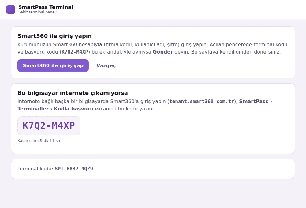 Terminal paneli: Smart360 girişi (demo verisiyle)